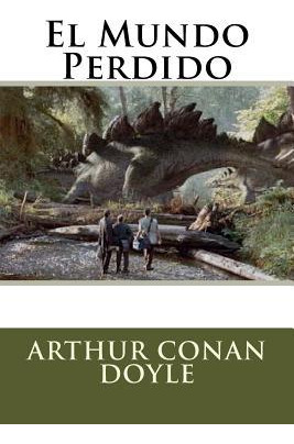 Libro El Mundo Perdido - Sir Arthur Conan Doyle