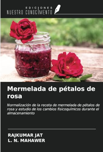 Libro Mermelada De Pétalos De Rosa: Normalización De La Rec