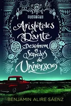 Comprar Libro Aristoteles E Dante 1 Aristoteles E Dante Descobrem O
