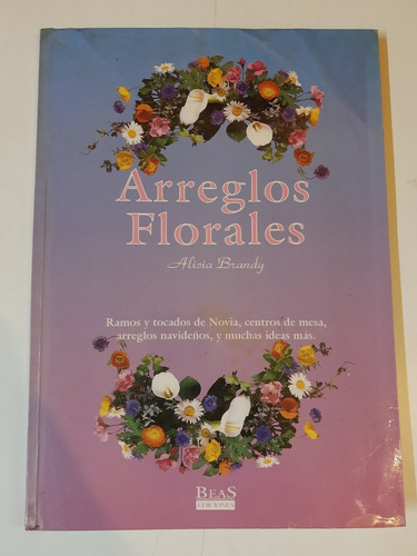 Arreglos Florales - Alicia Brandy