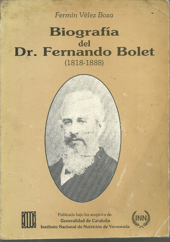 Fernando Bolet Doctor 1818-1888 Biografia 