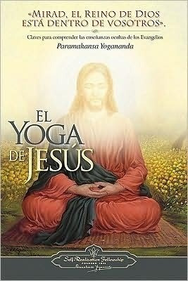 El Yoga De Jesus - The Yoga Of Jesus, Spanish (spanish Edit