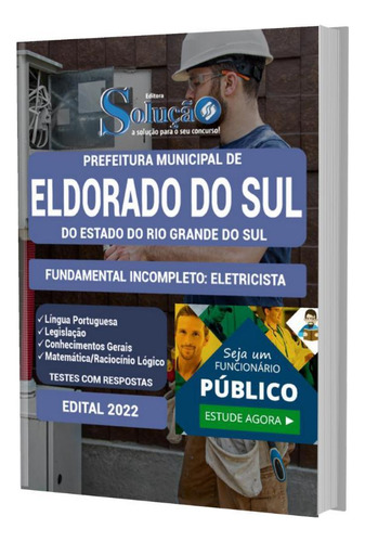 Apostila Prefeitura Eldorado Do Sul Rs - Eletricista