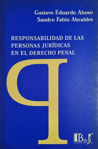 Responsabilidad De Las Personas Juridicas En Derecho Penal 