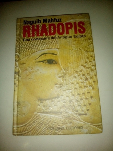 Rhodopis Una Cortesana Del Antiguo Egipto Historia