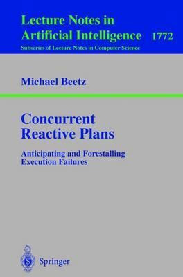 Libro Concurrent Reactive Plans : Anticipating And Forest...