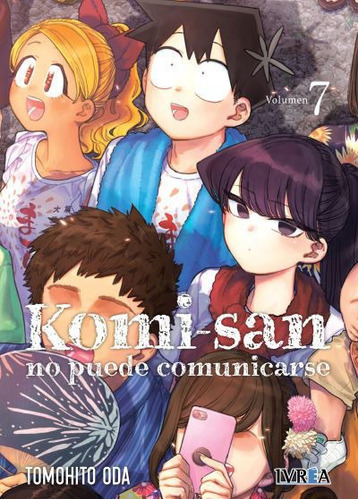 Manga, Komi-san No Puede Comunicarse Vol. 7 / Ivrea