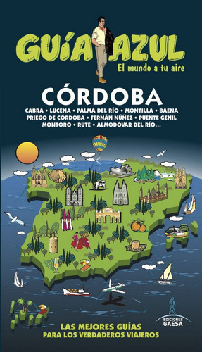 Cãâ³rdoba, De Cabrera, Daniel. Editorial Guías Azules De España En Español