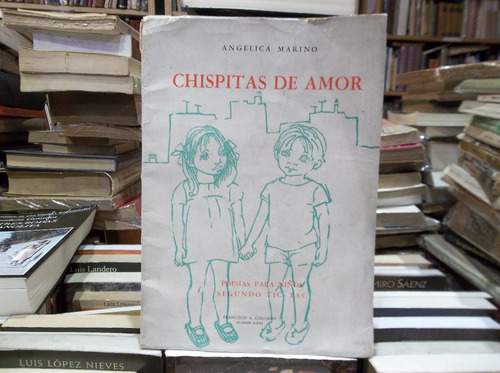 Angelica Marino Chispitas De Amor Poesias Para Niños