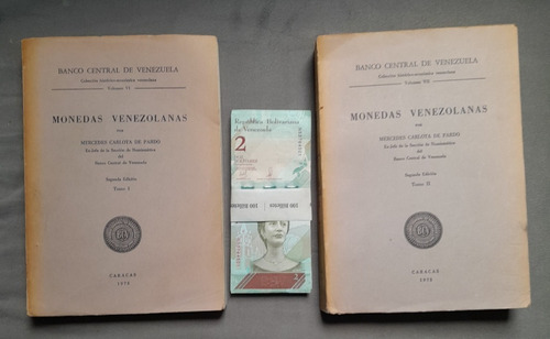 2 Libros Sobre Monedas Antiguas Venezolanas. Año 1973