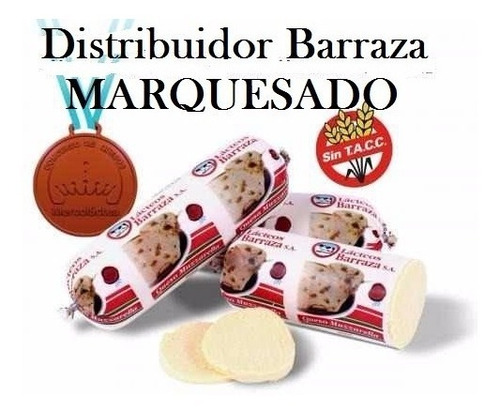 Muzzarella Barraza Cilindros X 3 Unidad. En Marquesado