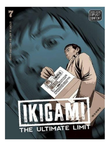 Ikigami: The Ultimate Limit, Vol. 7 - Motoro Mase. Eb13