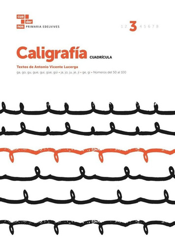 Libro Cuaderno Caligrafia 3 Ep Cuadricula 17 - Vv. Aa.