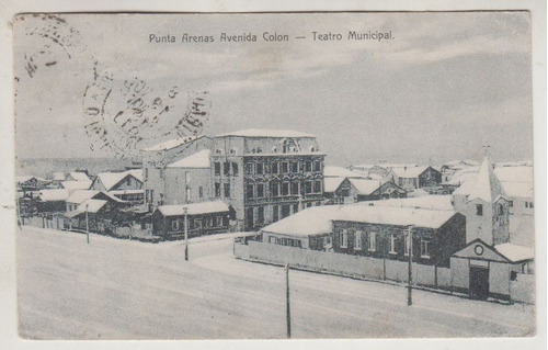 1910 Chile Postal Punta Arenas Avda Colon Teatro Municipal