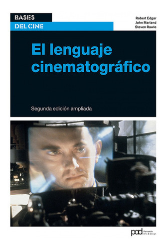 El Lenguaje Cinematográfico