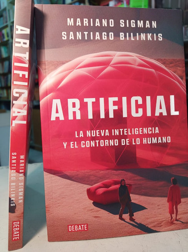 Artificial   La Nueva Inteligencia   Sigman  Y Bilinkis  -sd