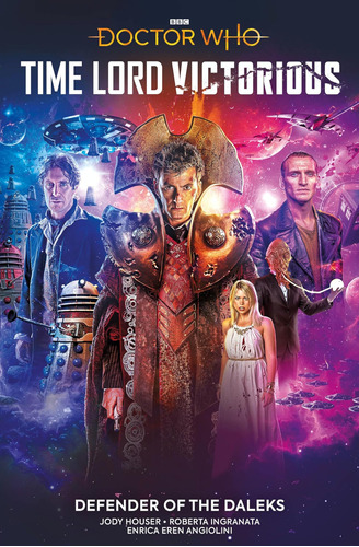 Libro: Doctor Who: Time Lord Victorious: Defender Of The Dal
