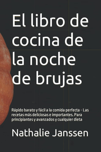 Libro: El Libro De Cocina De La Noche De Brujas: Rápido Bara