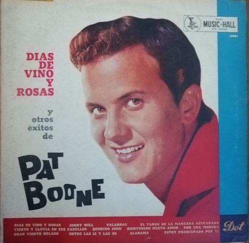 Dias De Vino Y Rosas - Pat Boone
