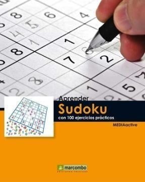 Libro Aprender Sudoku Con 100 Ejercicios Practicos De Mediac