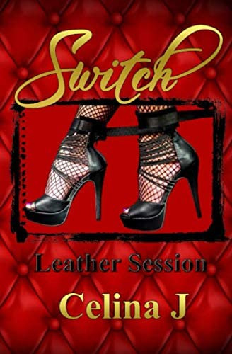 Libro:  Switch: Leather Session (leather Lace And Latex)