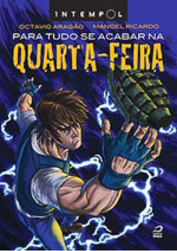 Para Tudo Se Acabar Na Quarta-feira, De Aragao, Octavio. Editora Draco, Capa Mole, Edição 1ª Edição - 2011 Em Português