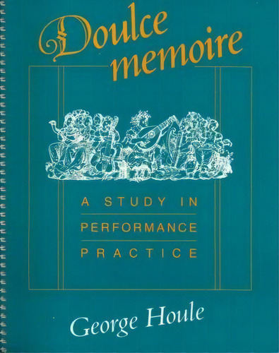 Doulce Memoire, De George Houle. Editorial Indiana University Press, Tapa Blanda En Inglés