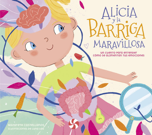 Alicia Y La Barriga Maravillosa ( Libro Original )