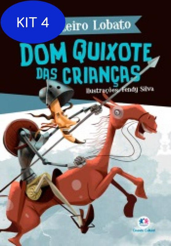 Kit 4 Livro Dom Quixote Das Criancas