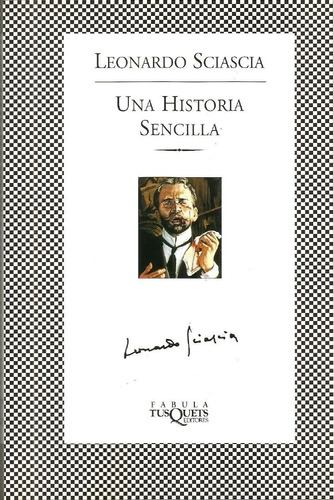 Una Historia Sencilla. Leonardo Sciascia