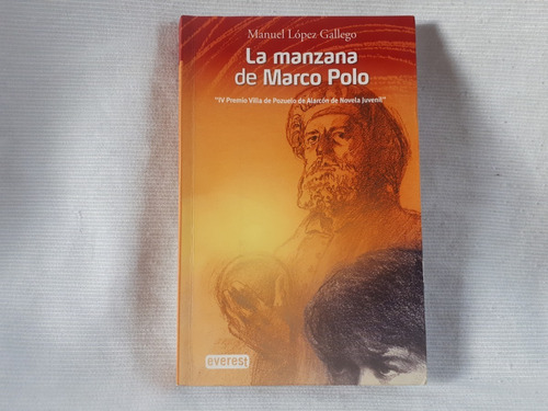 La Manzana De Marco Polo Manuel Lopez Gallego Everest