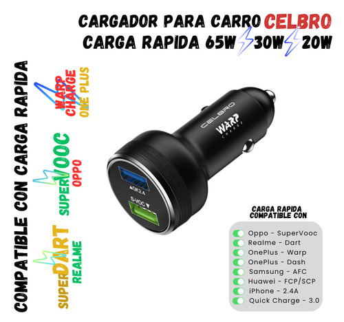 Cargador Carro Celbro Carga Rapida 65w/30w/20w Compatible Con Realme Super Dart - Oppo Super Vooc - Oneplus Warp Charge