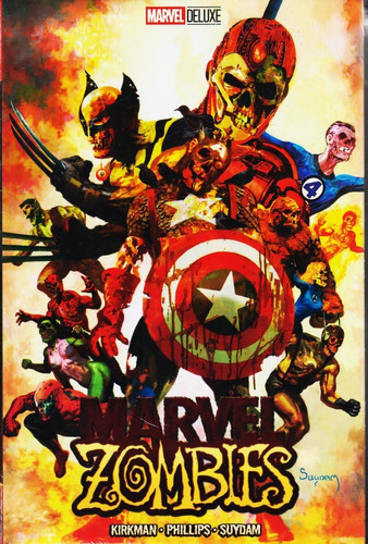 Marvel Zombies, De Kirkman. Serie Marvel Deluxe, Vol. 1. Editorial Televisa, Tapa Dura, Edición 1 En Español, 2022