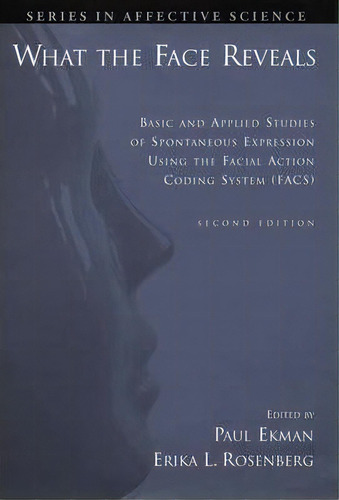 What The Face Reveals, De Paul Ekman. Editorial Oxford University Press Inc, Tapa Dura En Inglés