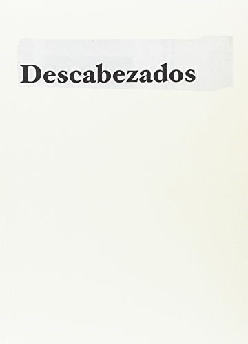 Libro Descabezados De Jonathan Hernandez