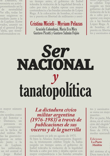 Ser Nacional Y Tanatopolitica - C. Micieli M. Pelazas (comp)