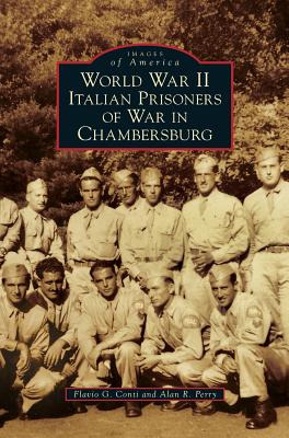 Libro World War Ii Italian Prisoners Of War In Chambersbu...