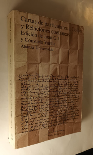 Cartas De Particulares A Colon Y Relaciones Coetaneas (Usado)