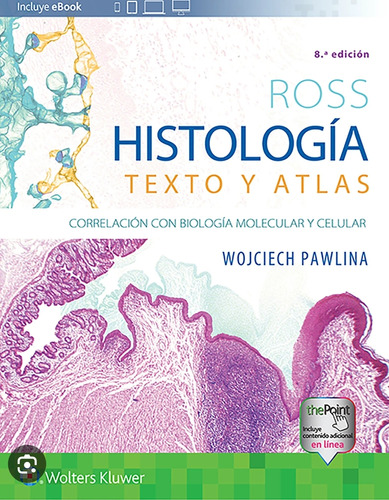 Histologia Texto Y Atlas Ross 8 Ed. Full Color