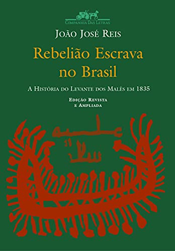 Libro Rebeliao Escrava No Brasil
