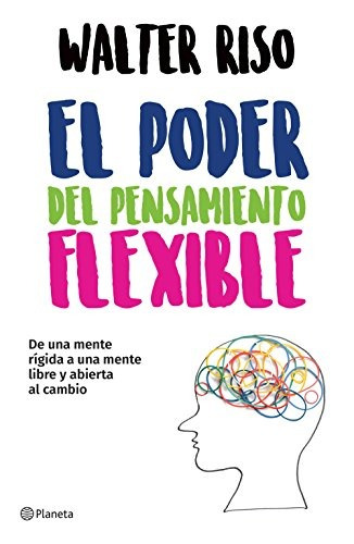 El Poder Del Pensamiento Flexible - Nuevo