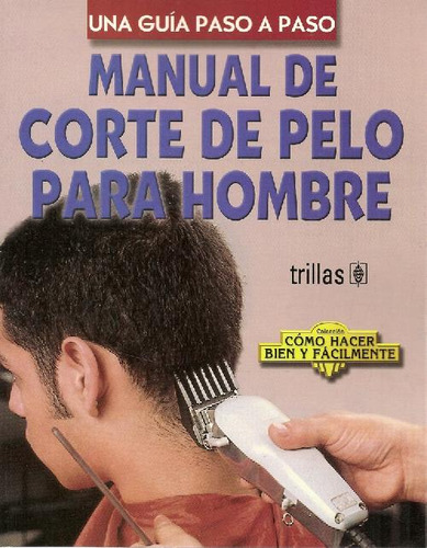 Libro Manual De Corte De Pelo Para El Hombre De Luis Lesur