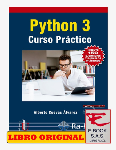 Python 3 Curso Practico/ Alberto Cuevas Alvarez