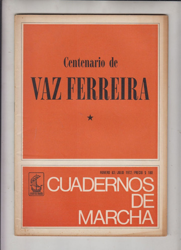 Uruguay Filosofia Carlos Vaz Ferreira Cuadernos Marcha 1972