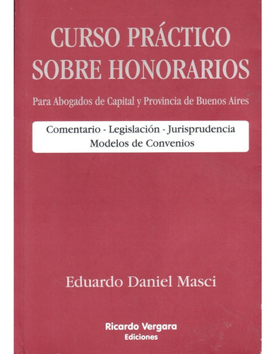 Curso Practico Sobre Honorarios Para Abogados - Masci