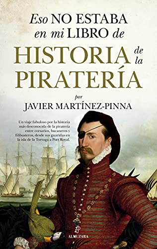 Libro Eso No Estaba Hist De La Piratería De Martínez Pinna J