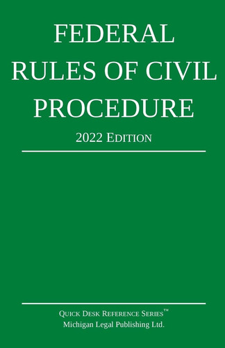 Libro Federal Rules Of Civil Procedure; 2022 Edition-inglés
