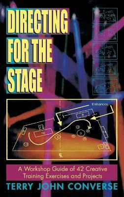 Libro Directing For The Stage A Workshop Guide Of Creativ...