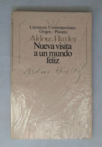 Aldous Huxley Nueva Visita A Un Mundo Feliz 1a Edic 