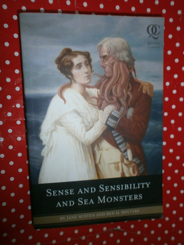 Sense And Sensibility And Sea Monsters Austen Winters Quirk 